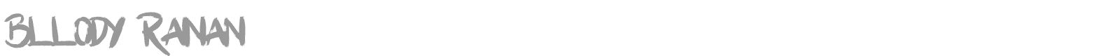 Bllody Rainan font preview